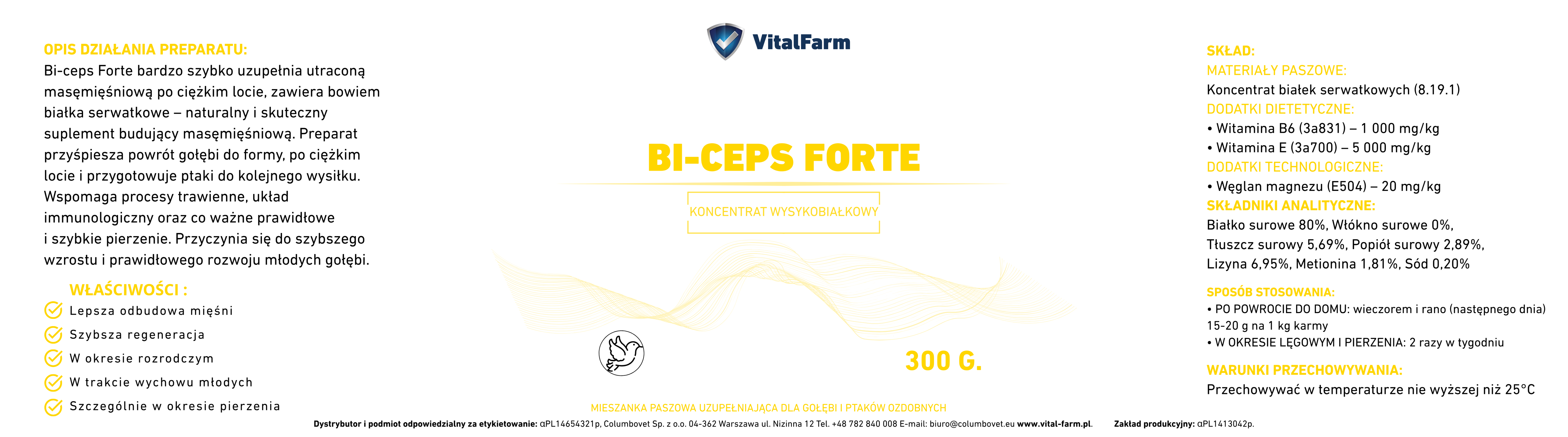 Etykieta koncentratu wysokobiałkowego BI-CEPS FORTE marki VitalFarm. Na etykiecie:opis, właściwości, skład, sposób stosowania