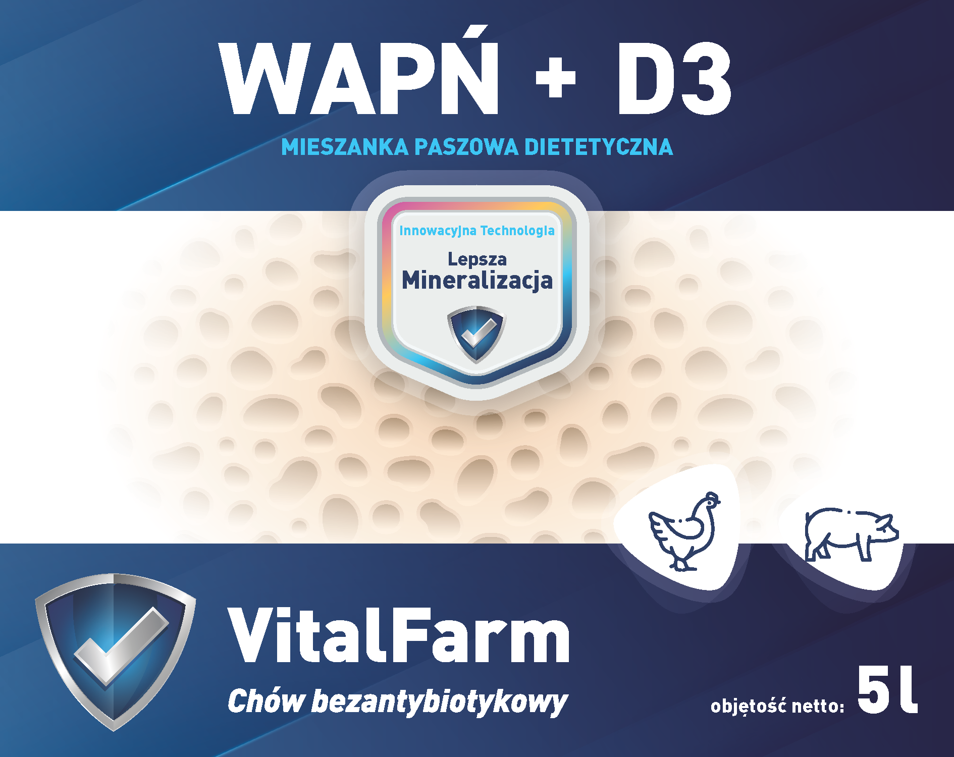Przód etykiety suplementu Wapń+D3 5L marki VitalFarm. Etykieta kolorowa, dominuje granat i biel, są piktogramy kury i świni.